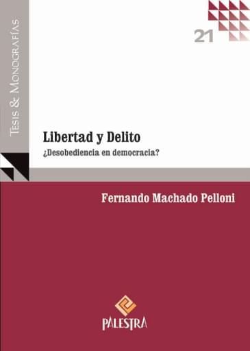 Libertad y Delito