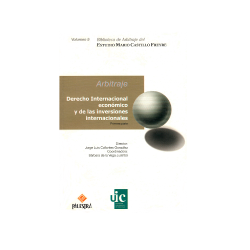 Derecho Internacional Económico y de las Inversiones Internacionales