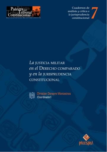 Portada del libro «Cuaderno 07 - La justicia militar en el derecho comparado y en la jurisprudencia constitucional», de Varios autores