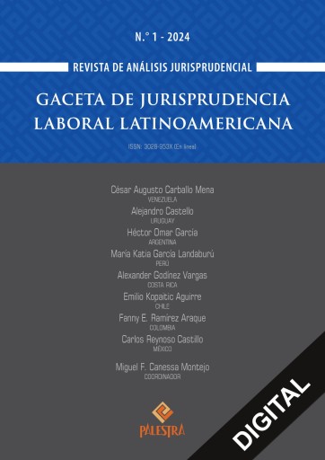 Gaceta de Jurisprudencia Laboral Latinoamericana N.° 01