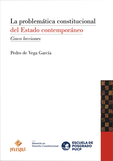 La problemática constitucional del Estado contemporáneo