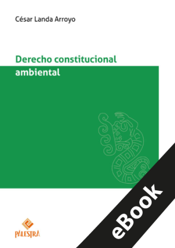 Derecho constitucional ambiental
