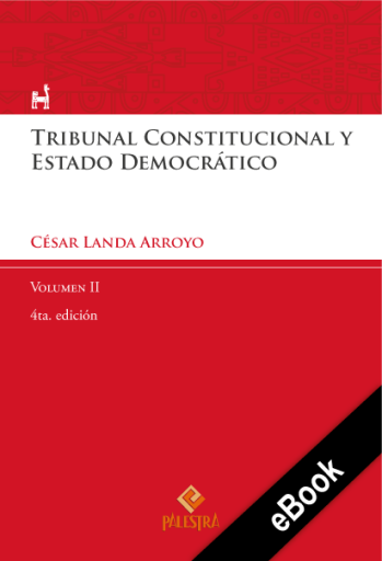Tribunal Constitucional y Estado Democrático Vol. II