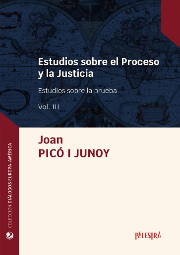 Estudios sobre el Proceso y la Justicia (Vol. III)