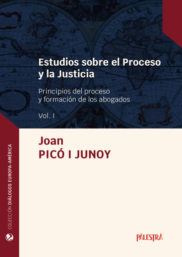Estudios sobre el Proceso y la Justicia (Vol I)