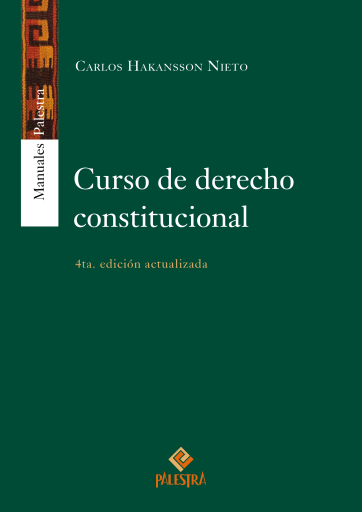 Curso de derecho constitucional (4° Ed.)