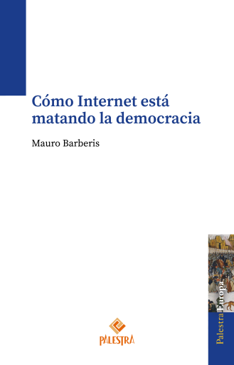 Como Internet está matando la democracia