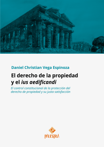 El derecho de la propiedad y el ius aedificandi