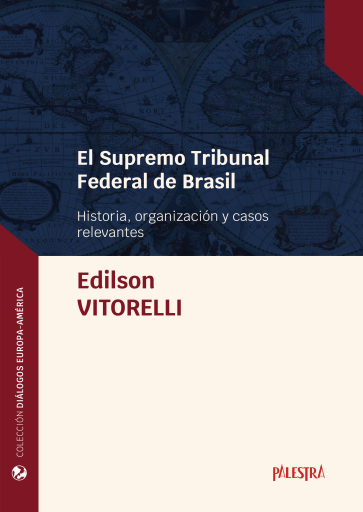 El Supremo Tribunal Federal de Brasil