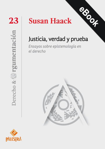 Portada del libro «Justicia, verdad y prueba», de Susan Haack