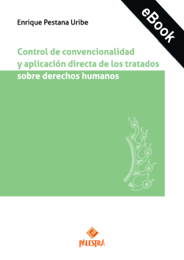 Portada del libro «Control de convencionalidad y aplicación directa de los tratados sobre derechos humanos»