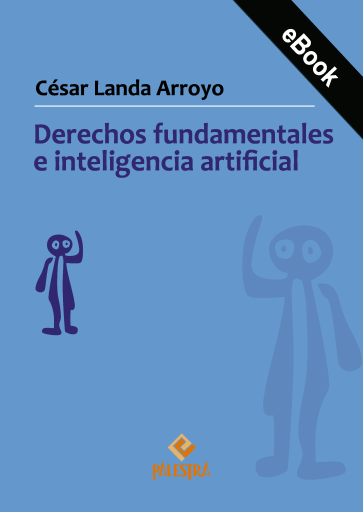Derechos fundamentales e inteligencia artificial