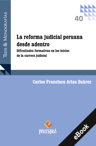 La reforma judicial peruana desde adentro
