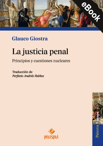 Portada del libro «La justicia penal», de Glauco Giostra