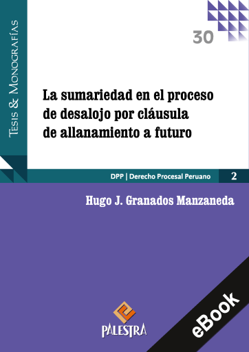 La sumariedad en el proceso de desalojo porcláusula de all anamiento a futuro