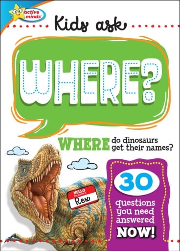 Kids Ask WHERE Do Dinosaurs Get Their Names?