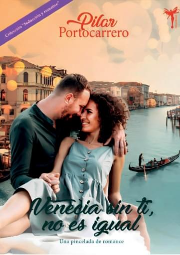 Venecia sin ti, no es igual