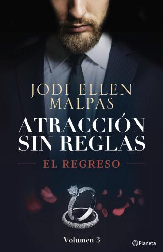 Portada del libro «El regreso (Atracción sin reglas, 3)», de Jodi Ellen Malpas