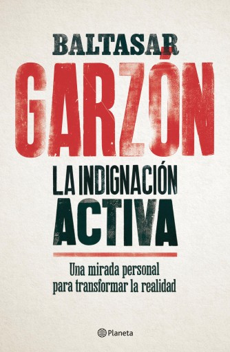 La indignación activa imagen de portada