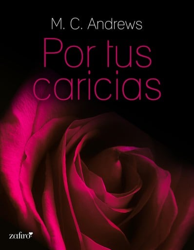 Portada del libro «Por tus caricias», de M. C. Andrews