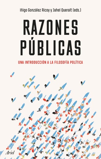 Portada del libro «Razones públicas», de Íñigo González, Jahel Queralt