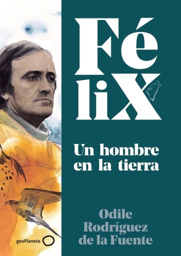 Félix. Un hombre en la tierra imagen de portada