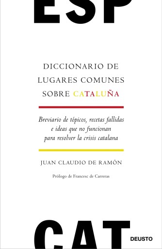 Diccionario de lugares comunes sobre Cataluña imagen de portada