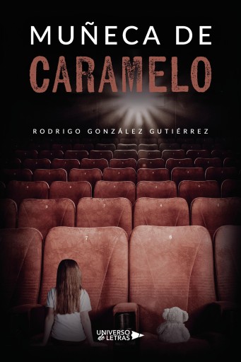 Portada del libro «Muñeca de caramelo», de Rodrigo González Gutiérrez