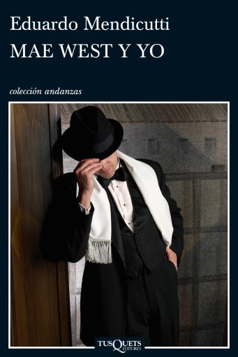 Portada del libro «Mae West y yo», de Eduardo Mendicutti