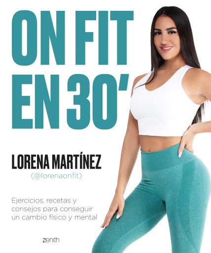 Portada del libro «On Fit en 30 minutos», de Lorena On Fit
