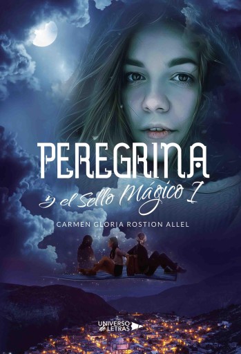 Peregrina y el Sello Mágico I