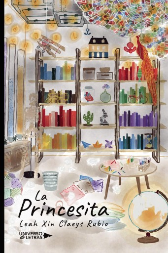 Portada del libro «La Princesita», de Leah Xin Claeys Rubio