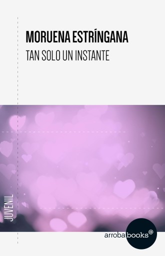 Tan solo un instante