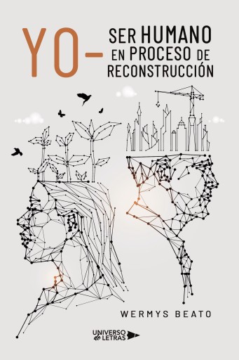 Portada del libro «Yo- Ser humano en proceso de reconstrucción», de Wermys Beato