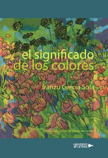 Portada del libro «El significado de los colores», de Iranzu García Sola