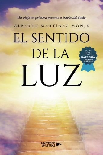 Portada del libro «El sentido de la luz», de Alberto Martínez Monje