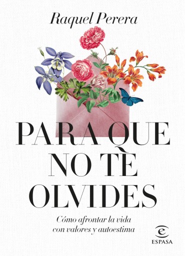 Portada del libro «Para que no te olvides», de Raquel Perera