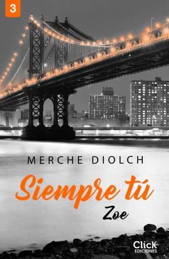 Portada del libro «Siempre tú 3. Zoe», de Merche Diolch