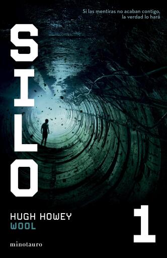 Portada del libro «Silo nº 01/03 Wool», de Hugh Howey