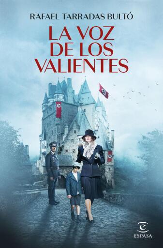 Portada del libro «La voz de los valientes», de Rafael Tarradas Bultó