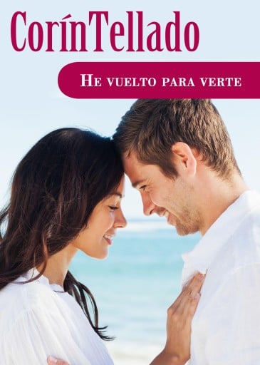 He vuelto para verte