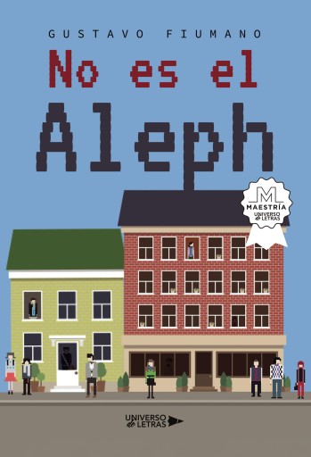 Portada del libro «No es el Aleph», de Gustavo Fiumano