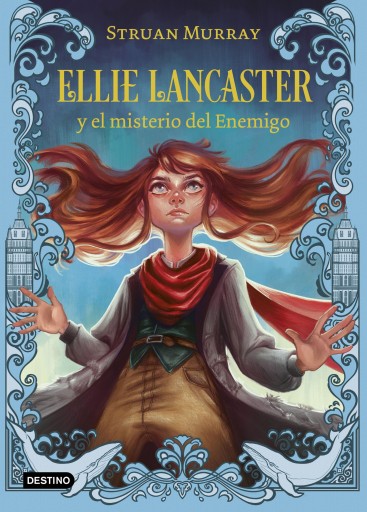 Portada del libro «Ellie Lancaster y el misterio del Enemigo», de Struan Murray