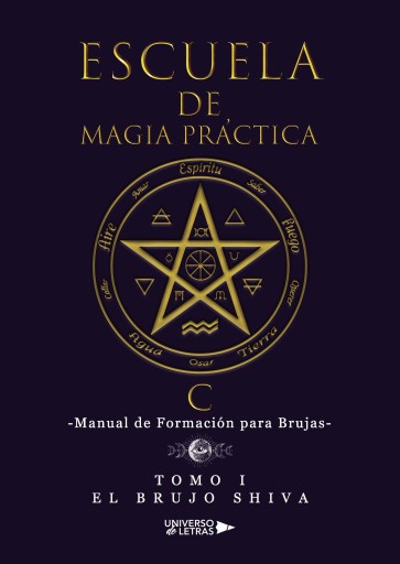 Portada del libro «Escuela de Magia Práctica», de El Brujo Shiva