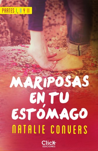 Portada del libro «Pack Mariposas en tu estómago. Parte I, II y III», de Natalie Convers
