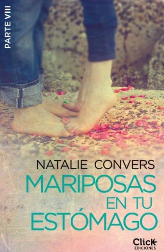 Portada del libro «Mariposas en tu estómago (Octava entrega)», de Natalie Convers