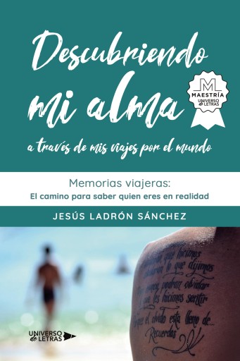 Portada del libro «Descubriendo mi alma a través de mis viajes por el mundo», de Jesús Ladrón Sánchez