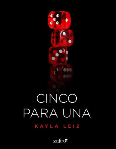 Portada del libro «Cinco para una», de Kayla Leiz
