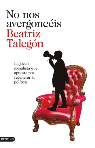 Portada del libro «No nos avergoncéis», de Beatriz Talegón