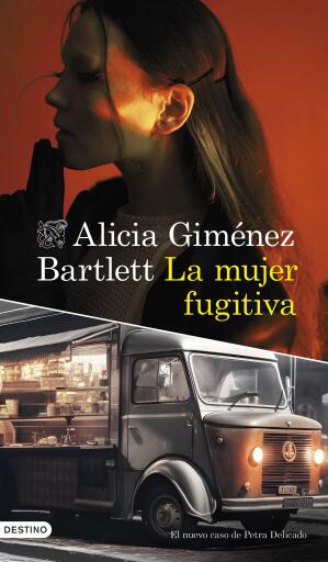 Portada del libro «La mujer fugitiva», de Alicia Giménez Bartlett